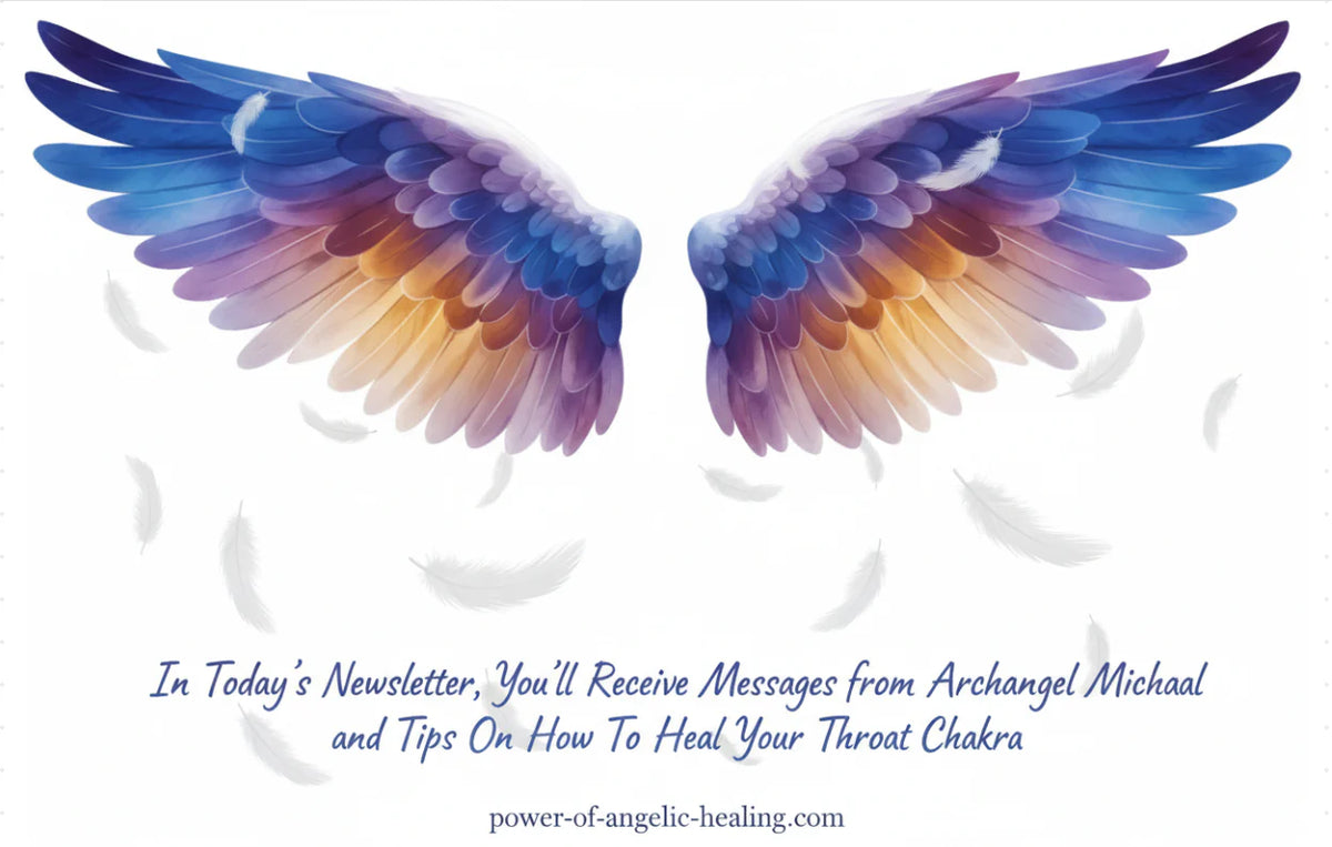 Messages from Archangel Michael and Throat Chakra Healing