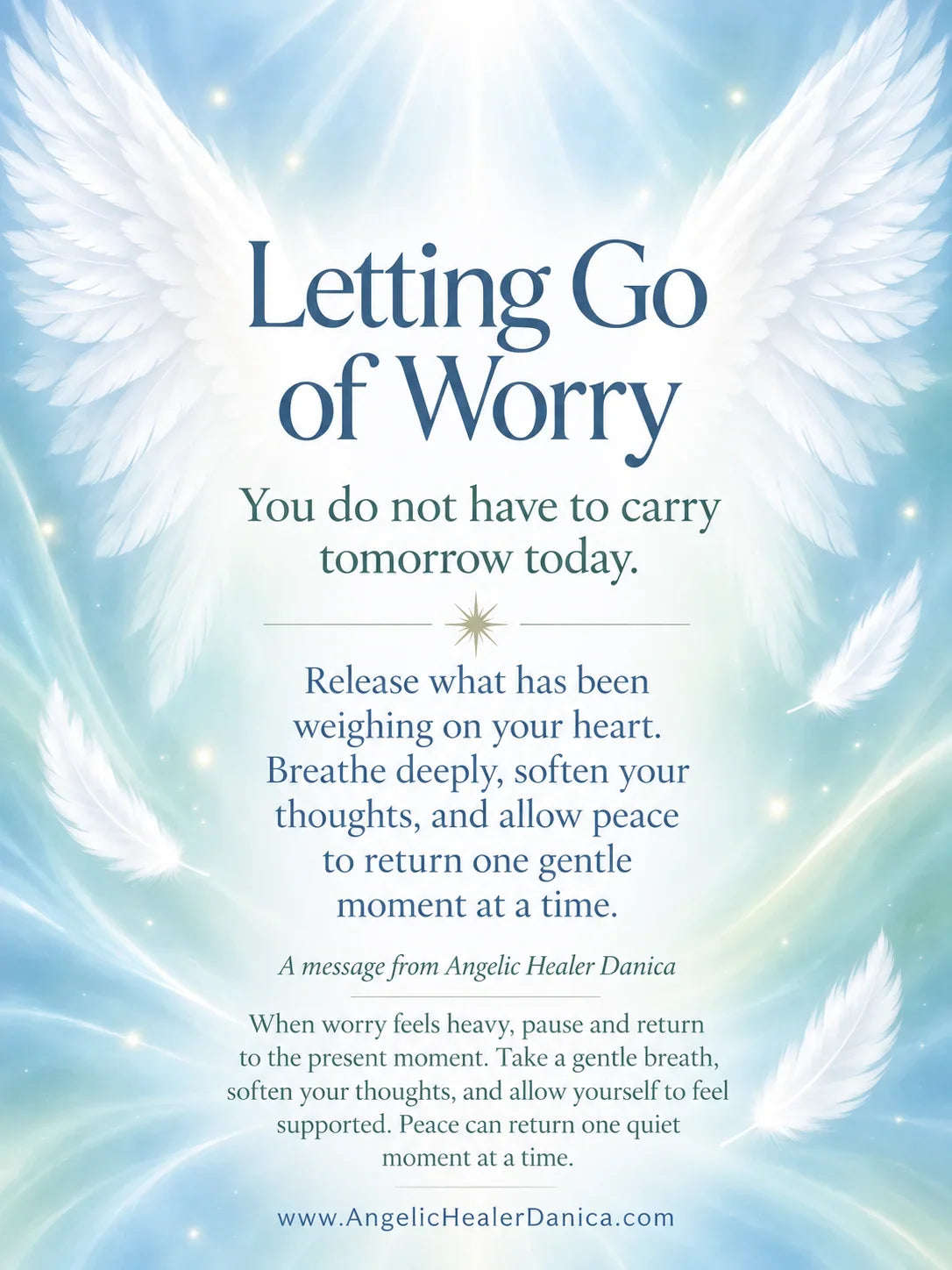 Letting Go of Worry: You Do Not Have to Carry Tomorrow Today🙏
