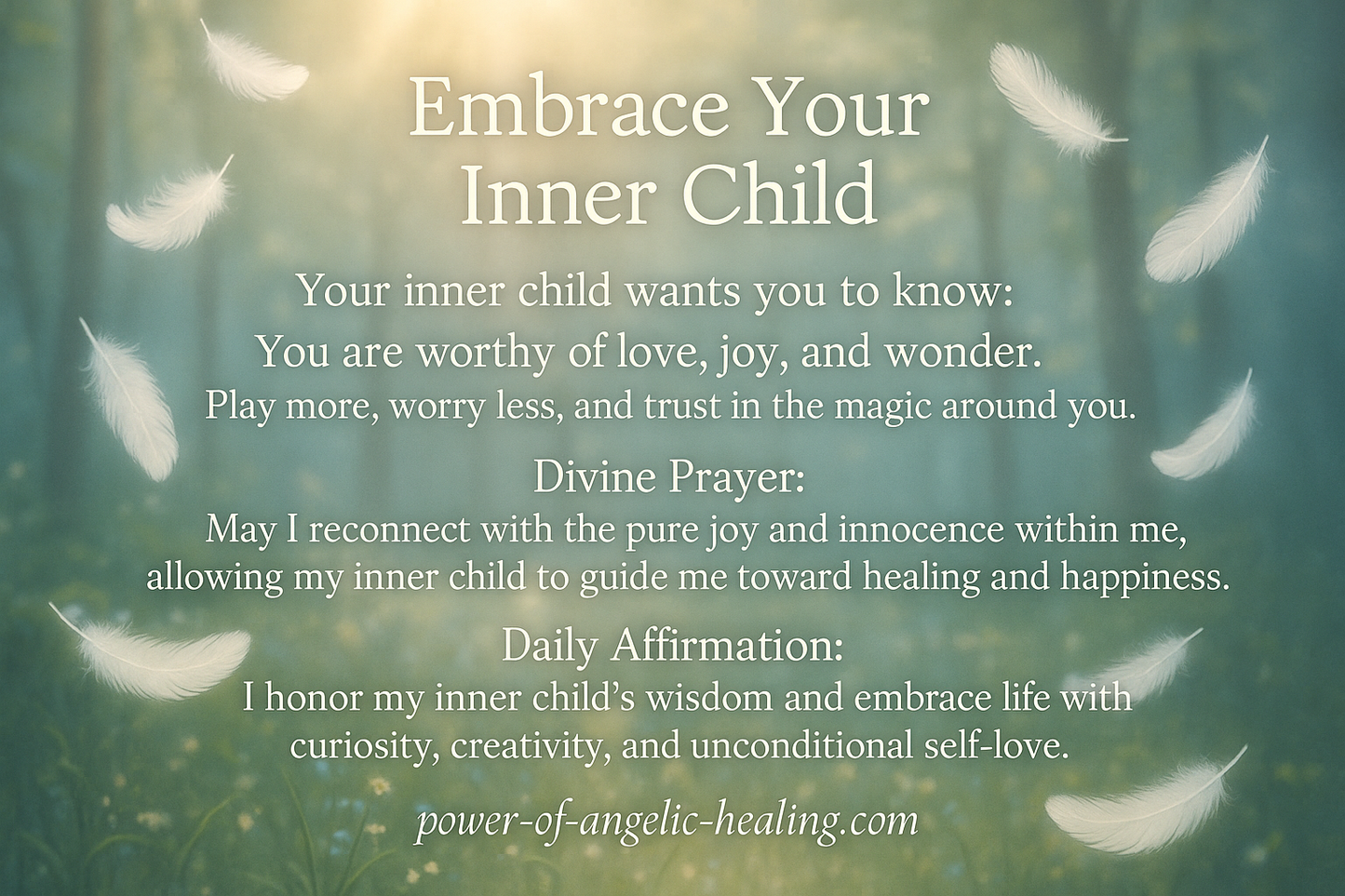 Embrace your inner child.