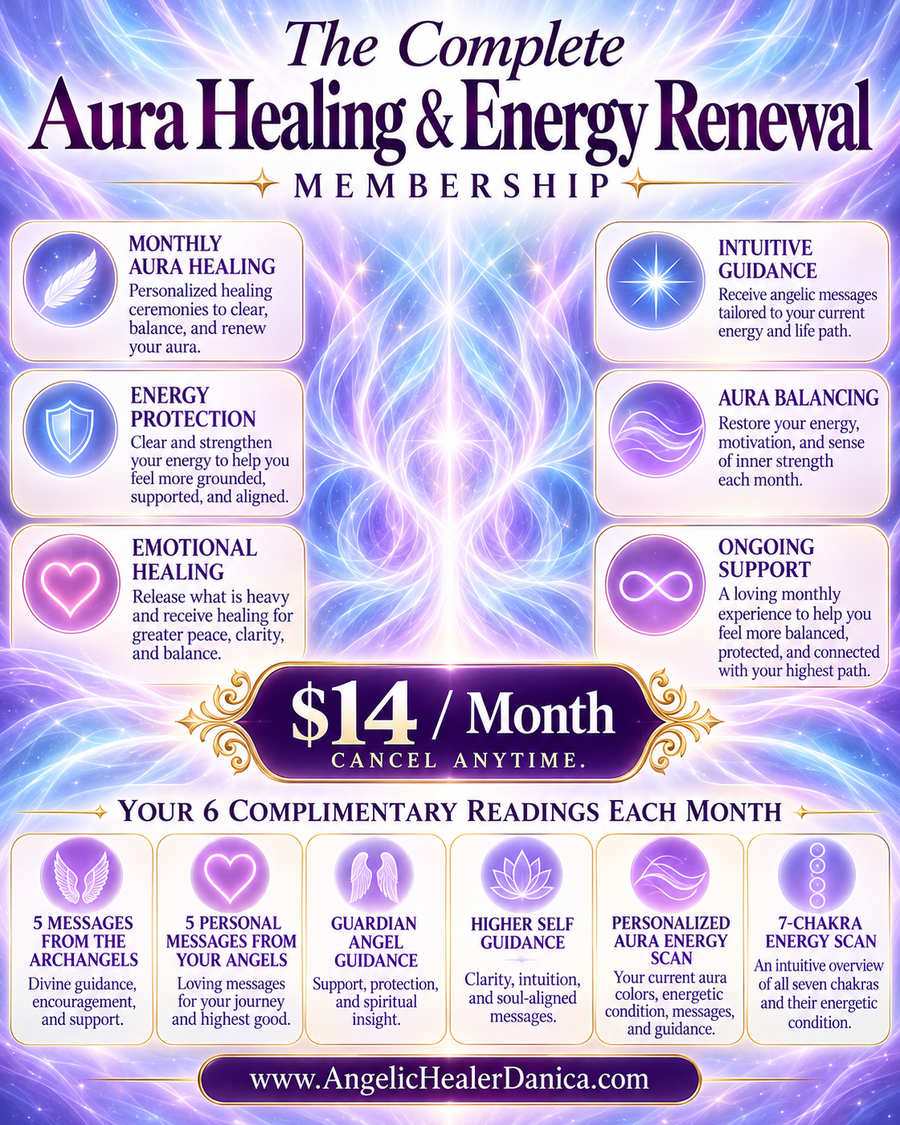 The Complete Aura Healing & Energy Renewal Membership. Monthly Personalized Aura Healing Ceremonies. Aura Energy Scans • Emotional Healing • Gentle Cord Cutting • Energy Clearing & Protection • Archangel Guidance • Spiritual Renewal