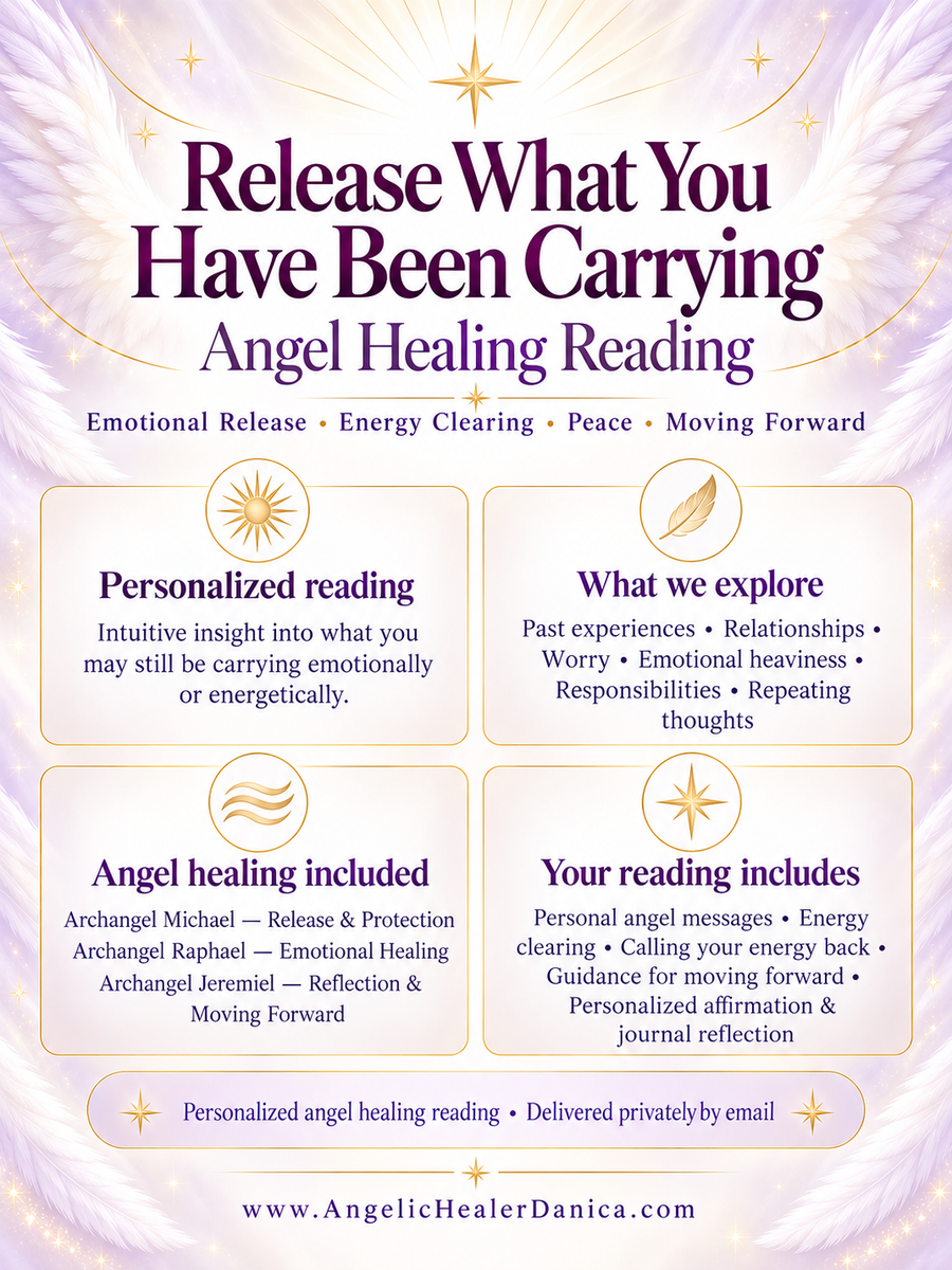 Release What You Have Been Carrying — Angel Healing Reading  Emotional Release • Energy Clearing • Peace • Moving Forward
