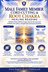 Male Family Member Cord Cutting & Root Chakra Healing Reading