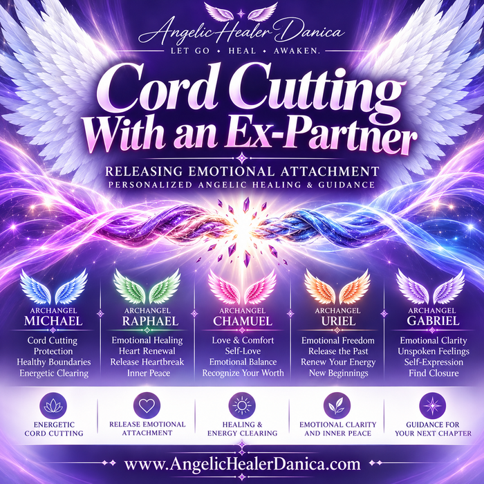 Cord Cutting With an Ex-Partner. Archangel Michael Cord-Cutting & Angelic Healing Reading for Releasing Emotional Attachment