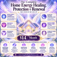 The Complete Home Energy Healing, Protection & Renewal Membership. Home Energy Clearing • Archangel Protection • Emotional Healing • Household Harmony • Gentle Cord Cutting • Home Blessings & Spiritual Renewal