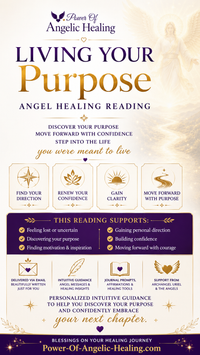 Living Your Purpose Angel Healing Reading