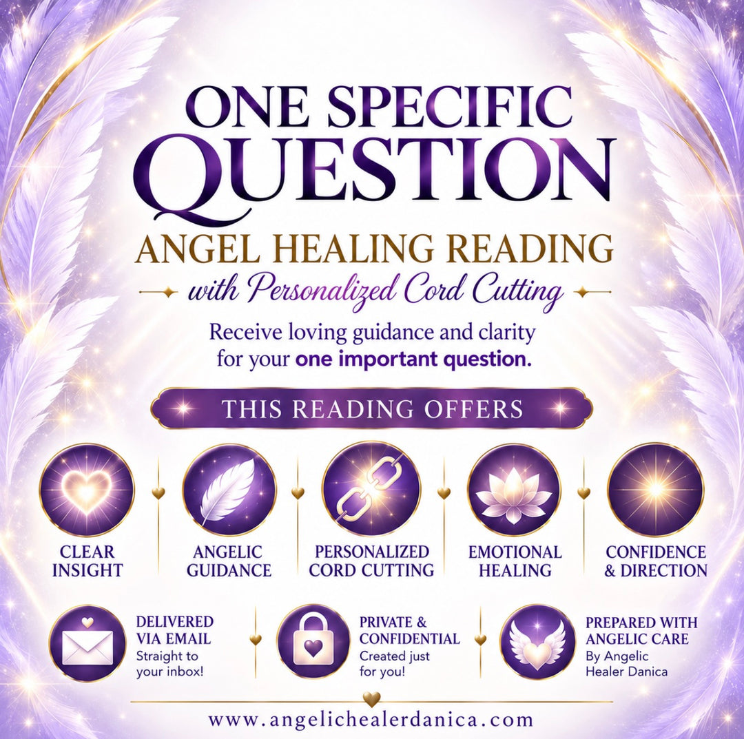 One Specific Question Angel Healing Reading &amp; Personalized Cord Cutting