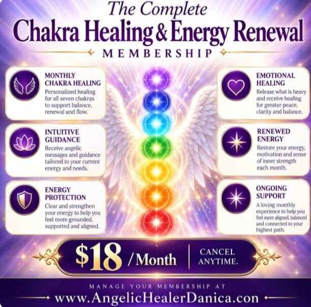The Complete Chakra Healing &amp; Energy Renewal Membership. Monthly Personalized Chakra Healing Ceremonies. Seven Main Chakras • Feet • Hands • Ears