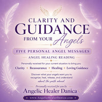 Clarity and Guidance from Your Angels. Five Personal Angel Messages. Angel Healing Reading