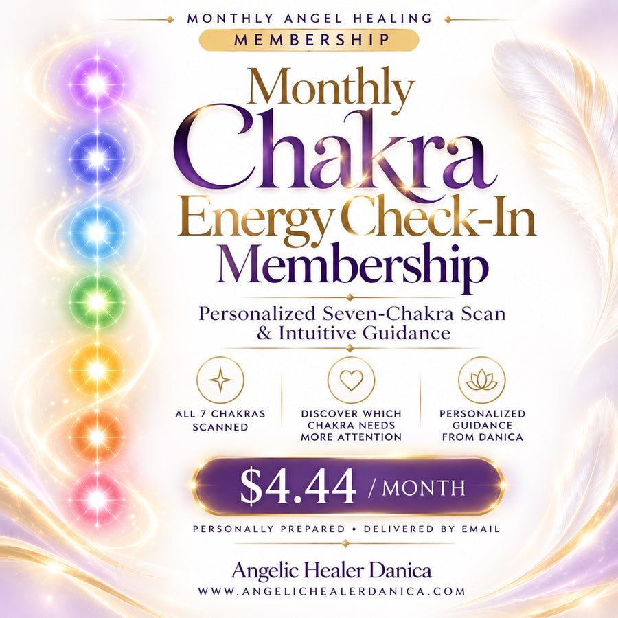 Monthly Chakra Energy Check-In Membership Personalized Seven-Chakra Scan & Intuitive Guidance $4.44 per month • Personalized every month • Delivered directly to your email